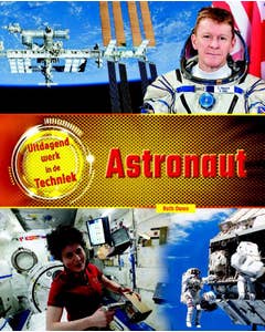 Uitdagend werk in de techniek - Astronauten