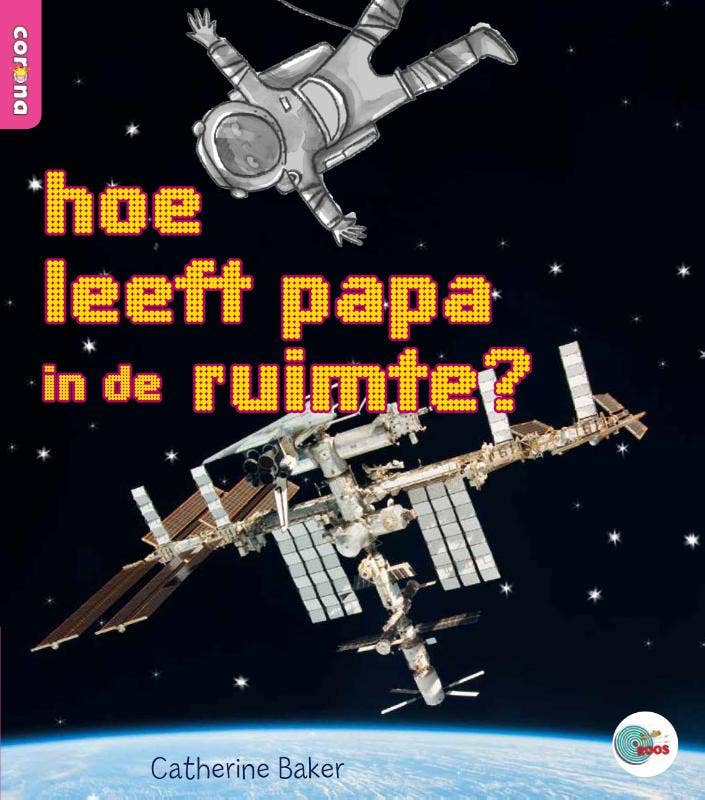 In de ROOS - hoe leeft papa in de ruimte?
