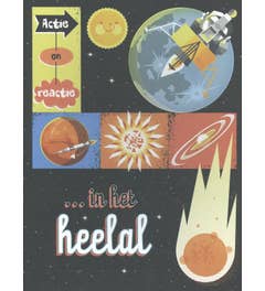 Actie en reactie - Actie en reactie in het heelal
