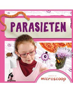 Onder de microscoop - Parasieten