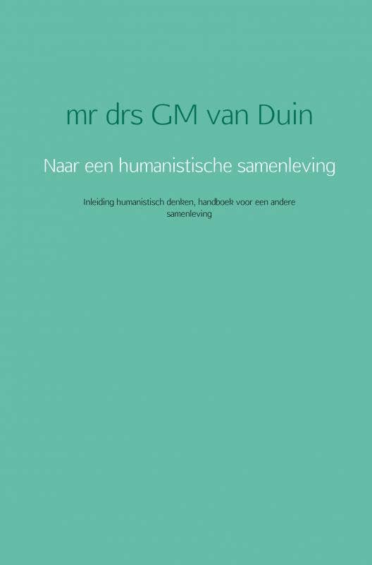 Naar een humanistische samenleving