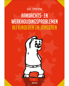 Aandachts- en werkhoudingsproblemen bij kinderen en jongeren