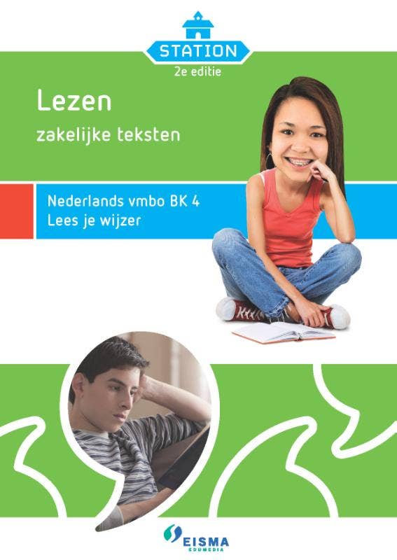 Station Lezen zakelijke teksten Nederlands vmbo BK 4 Lees je wijzer