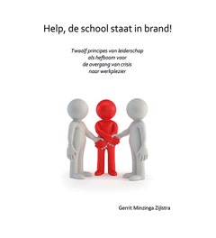 Help; de school staat in brand!