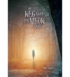 Op weg naar een nieuw licht