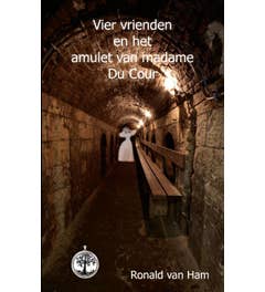 Vier vrienden en het amulet van madame Du Cour