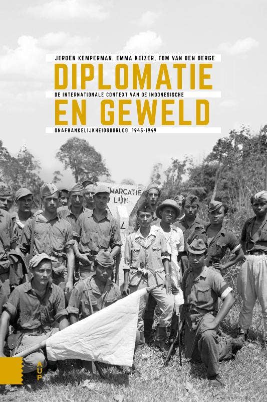 Onafhankelijkheid; dekolonisatie; geweld en oorlog in Indonesië 1945-1950 - Diplomatie en geweld