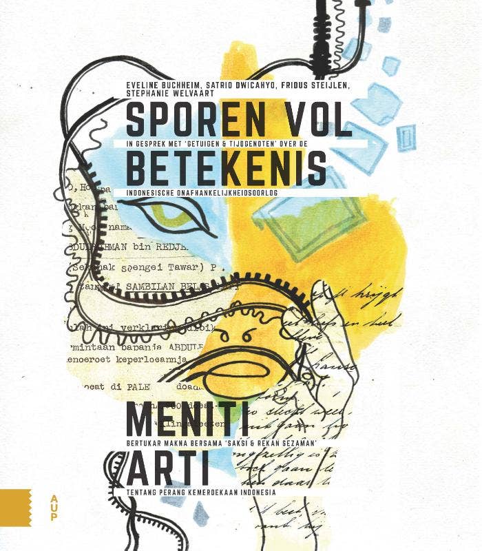 Onafhankelijkheid; dekolonisatie; geweld en oorlog in Indonesië 1945-1950 - Sporen vol betekenis / Meniti Arti