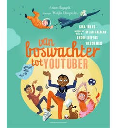 Van boswachter tot youtuber