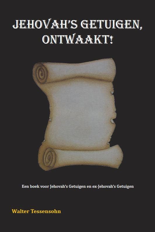 Jehovah's getuigen; ontwaakt!