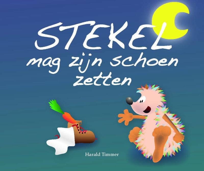 Stekel - Stekel mag zijn schoen zetten