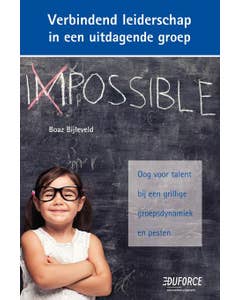 Verbindend leiderschap in een uitdagende groep