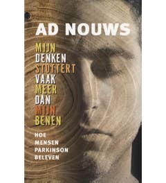 Mijn denken stottert vaak meer dan mijn benen