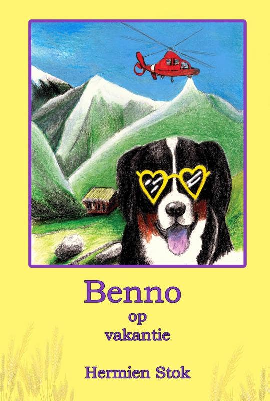 Benno de Berner Sennenhond - Benno op vakantie