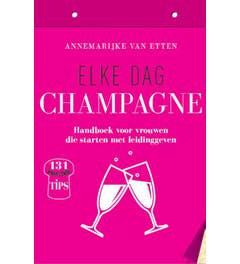 Elke dag champagne