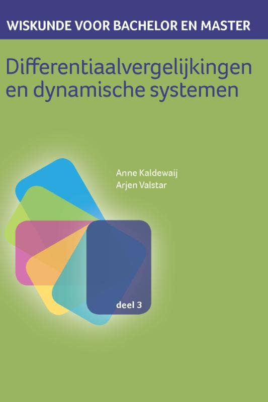 Wiskunde voor bachelor en master - Differentiaalvergelijkingen en dynamische systemen