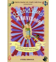 Grandioso Marveloso!