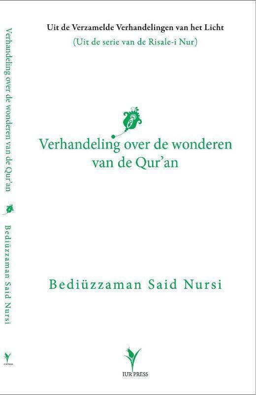Risale-i Nur - Verhandeling over de wonderen van de Qur’an