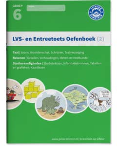 LVS- en entreetoets oefenboek (2) Deel 2 - Gemengde opgaven - Groep 6 opgaven voor rekenen