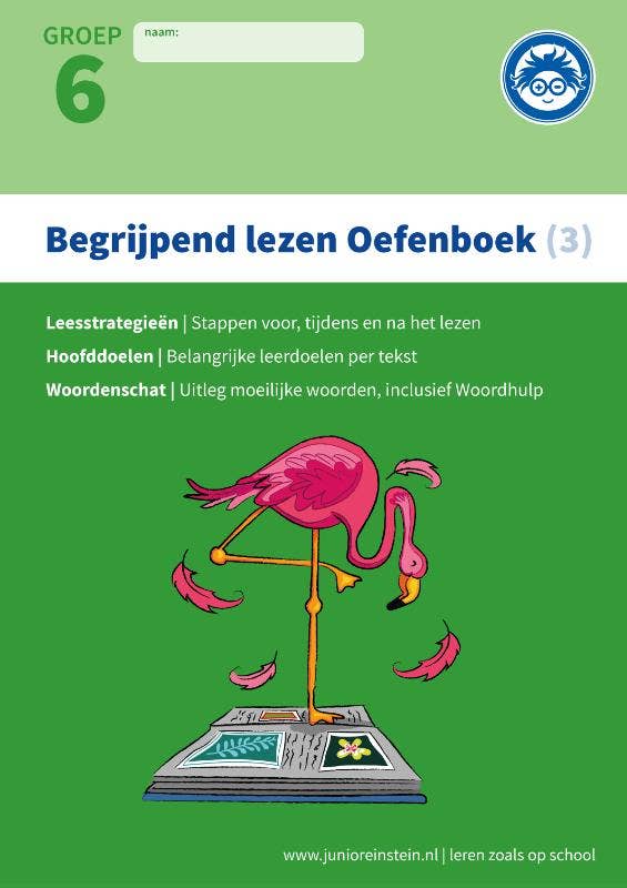 Deel 3 - Begrijpend Lezen Oefenboek 3 Verschillende type teksten en bijbehorende doelen Begrijpen lezen opgaven- en antwoordenboek