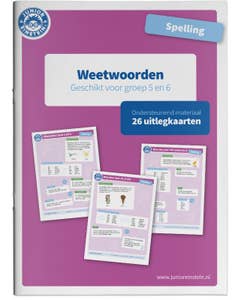 Weetwoorden geschikt voor groep 5 en 6