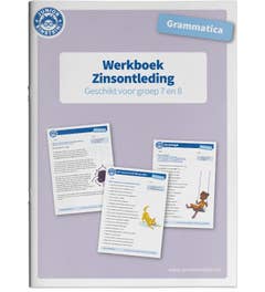 Werkboek Grammatica Zinsontleding voor groep 7 en 8