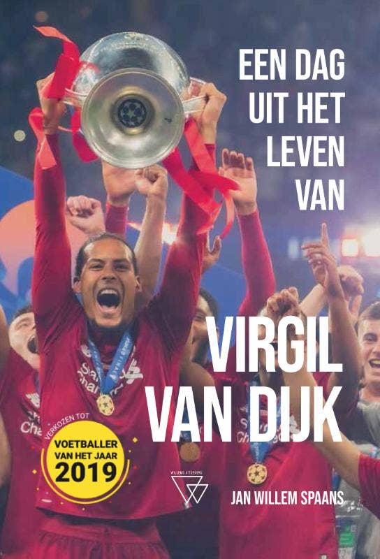 Een dag uit het leven van - Een dag uit het leven van Virgil van Dijk