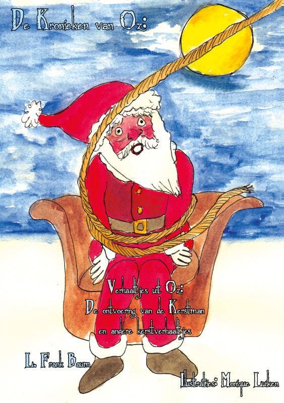De kronieken van Oz - Verhaaltjes uit Oz De ontvoering van de kerstman en andere kersverhaaltjes