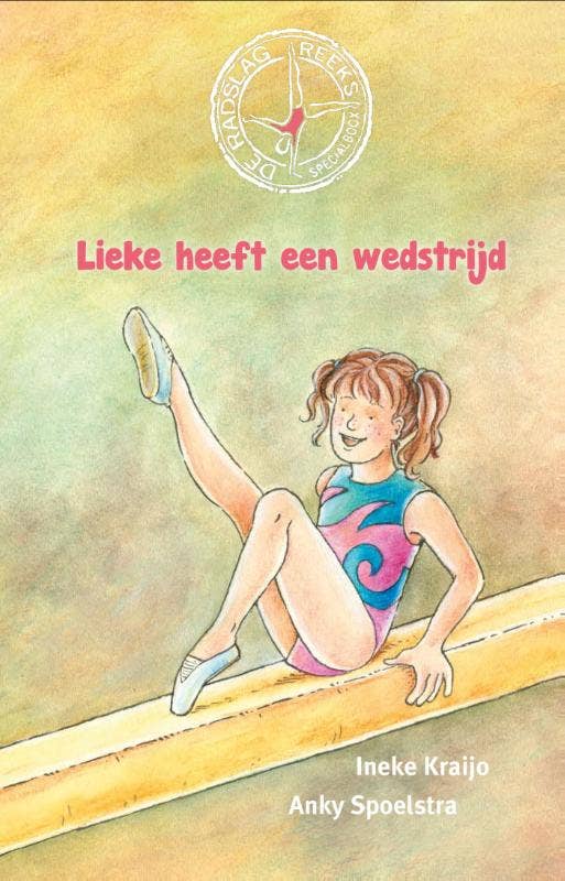 De Radslag reeks - Lieke heeft een wedstrijd