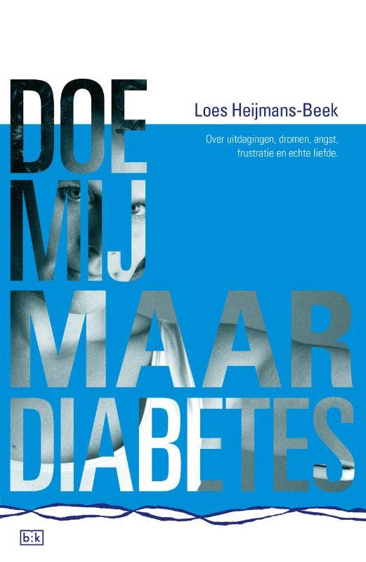 Doe mij maar diabetes