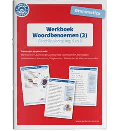 Werkboek Woordbenoemen Grammatica deel 3 Groep 5 en 6