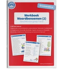 Woordbenoemen Geschikt voor groep 7 en 8 Werkboek