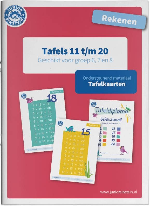 Tafels 11 t/m 20 rekenen geschikt voor groep 6; 7 en 8
