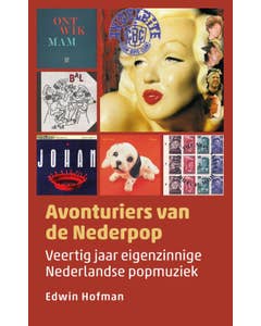 Muziekreeks - Avonturiers van de Nederpop