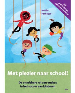 Met plezier naar school!
