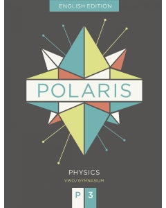 POLARIS physics leeropdrachtenboek vwo/gymnasium 3 - English edition