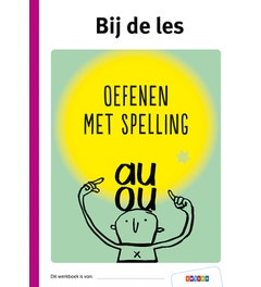Bij de les - Oefenen met spelling - M4 - E4 (los exemplaar)