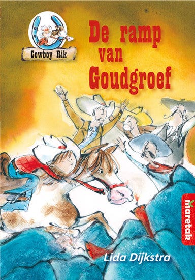 Boemerang: Cowboy Rik - De ramp van Goudgroef