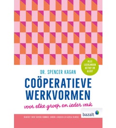 Coöperatieve Werkvormen voor elke groep en ieder vak