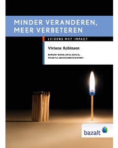 Minder veranderen, meer verbeteren