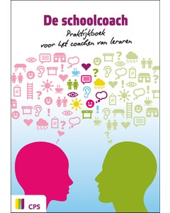 De schoolcoach - Praktijkboek voor het coachen van leraren