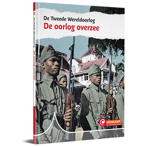 De Tweede Wereldoorlog - De oorlog overzee