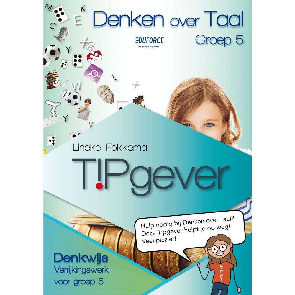 Denken over Taal groep 5 - Tipgever