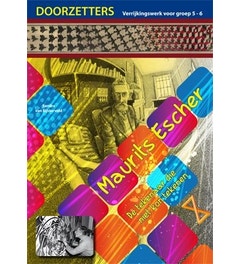Doorzetters Maurits Escher