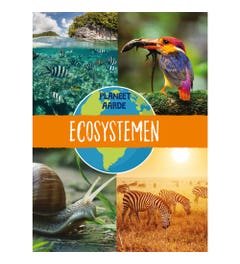 Ecosystemen - Planeet Aarde