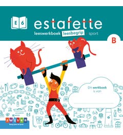 Estafette editie 3 - Groep 6 - werkboek leesbegrip E6-B (1 ex.)
