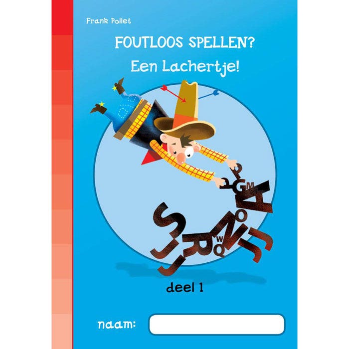 Foutloos spellen? Een lachtertje! Deel 1 (los exemplaar)