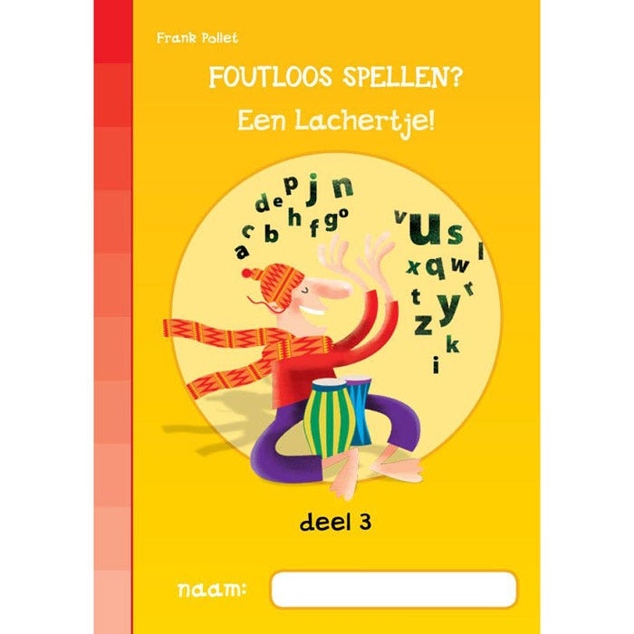 Foutloos spellen? Een lachtertje! Deel 3