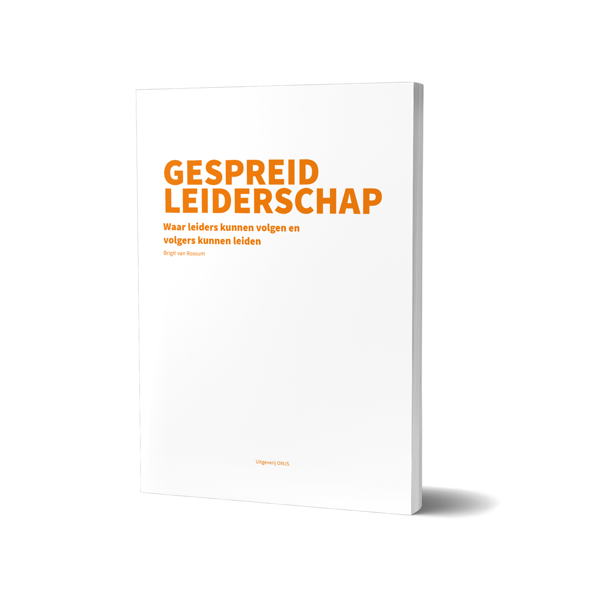 Gespreid leiderschap - Waar leiders kunnen volgen en volgers kunnen leiden