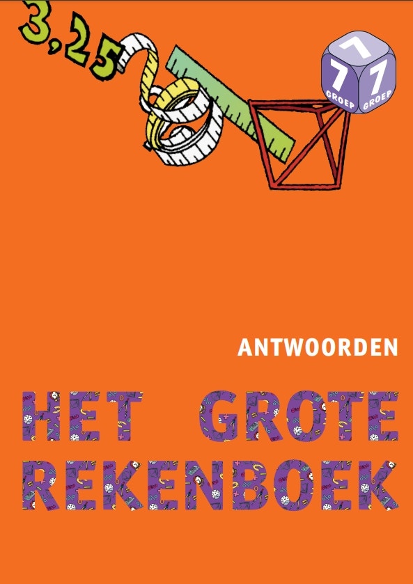 Het Grote Rekenboek - Antwoordenboek Groep 7